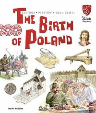 Kniha The Birth of Poland Gryguć Jarosław