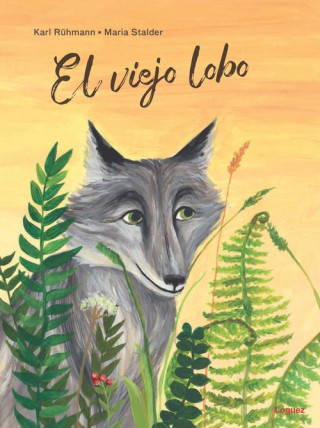 Kniha EL VIEJO LOBO KARL RUHMANN