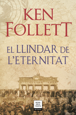 Kniha EL LLINDAR DE L'ETERNITAT KEN FOLLET