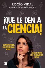 Könyv ¡Que le den a la ciencia! ROCIO VIDAL