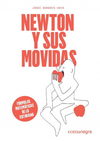 Carte NEWTON Y SUS MOVIDAS JORDI BARENYS HAYA