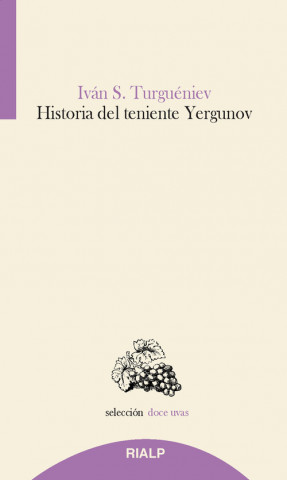 Book HISTORIA DEL TENIENTE YERGUNOV IVAN S. TURGUENIEV