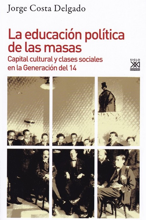 Buch EDUCACIÓN POLÍTICA DE LAS MASAS JORGE COSTA