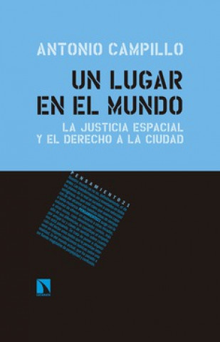 Kniha UN LUGAR EN EL MUNDO ANTONIO CAMPILLO MESEGUER