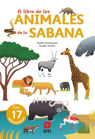 Book El libro de los animales de la sabana SOPHIE DUSSAUSSOIS