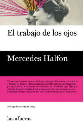 Kniha EL TRABAJO DE LOS OJOS MERCEDES HALFON