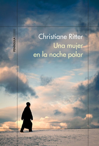 Carte UNA MUJER EN LA NOCHE POLAR CHRISTIANE RITTER