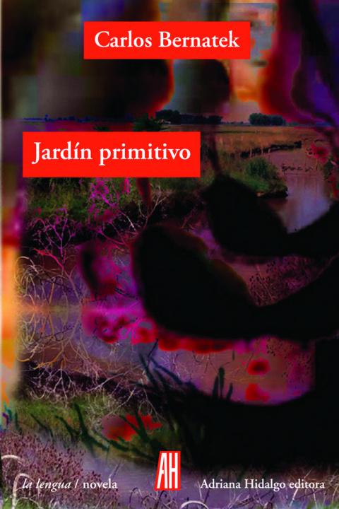 Книга JARDÍN PRIMITIVO CARLOS BERNATEK