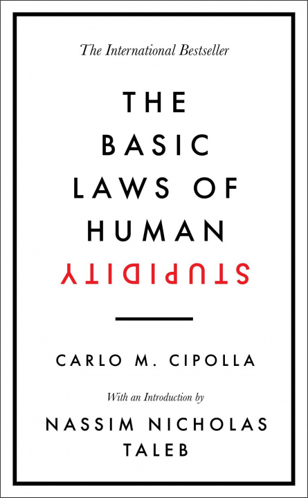 Książka Basic Laws of Human Stupidity 