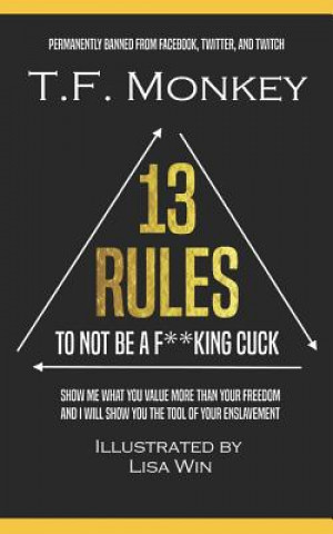 Книга 13 Rules: To Not Be A F**king Cuck Lisa Win