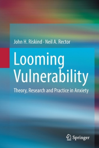 Knjiga Looming Vulnerability John H. Riskind