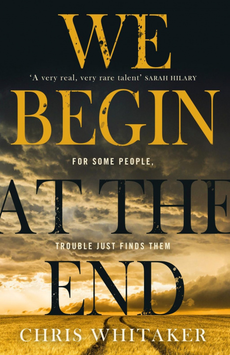 Книга We Begin at the End 