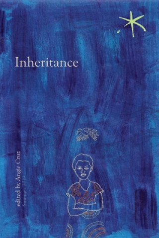 Knjiga Inheritance Angie Cruz