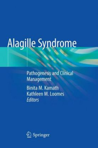 Knjiga Alagille Syndrome Binita M. Kamath