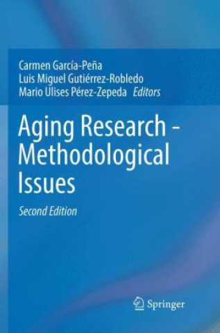 Knjiga Aging Research - Methodological Issues Carmen García-Peña