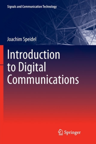 Kniha Introduction to Digital Communications Joachim Speidel