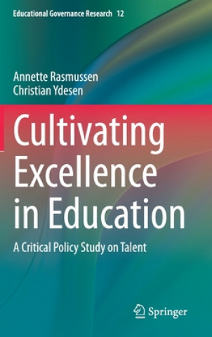 Book Cultivating Excellence in Education Annette Rasmussen