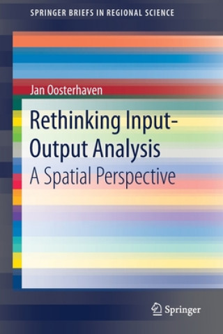 Carte Rethinking Input-Output Analysis Jan Oosterhaven