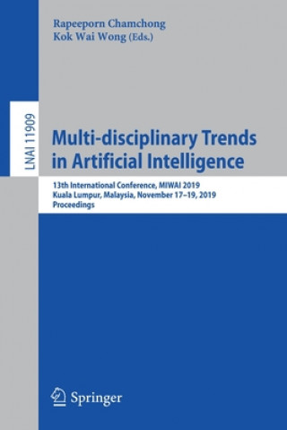 Książka Multi-disciplinary Trends in Artificial Intelligence Rapeeporn Chamchong