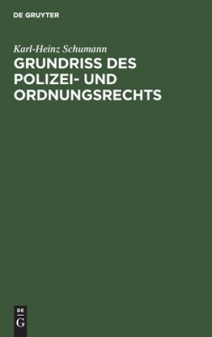Книга Grundriss des Polizei- und Ordnungsrechts 