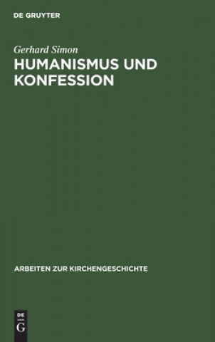 Buch Humanismus und Konfession Gerhard Simon