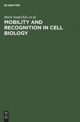 Libro Mobility and recognition in cell biology Cees Veeger