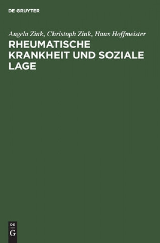 Knjiga Rheumatische Krankheit und soziale Lage Christoph Zink