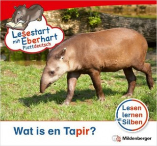 Knjiga Wat is en Tapir? Stefanie Drecktrah