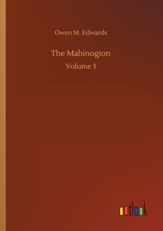 Knjiga Mabinogion Owen M. Edwards