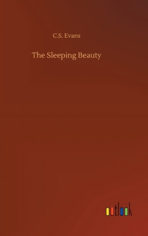 Carte Sleeping Beauty C.S. Evans