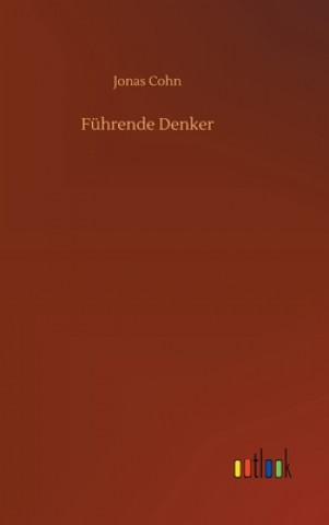 Knjiga Fuhrende Denker Jonas Cohn