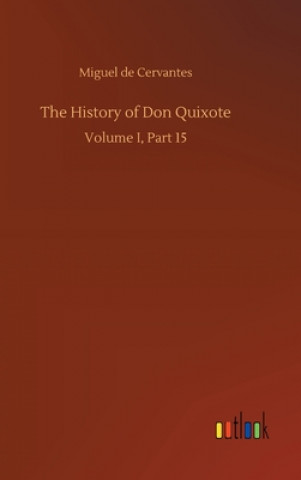 Kniha History of Don Quixote Miguel de Cervantes