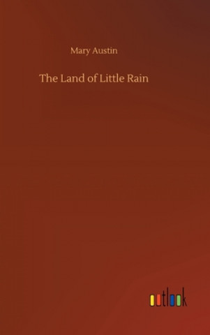 Kniha Land of Little Rain Mary Austin