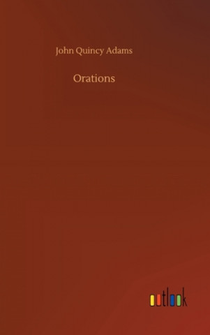 Libro Orations John Quincy Adams
