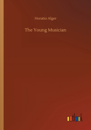 Książka Young Musician Horatio Alger