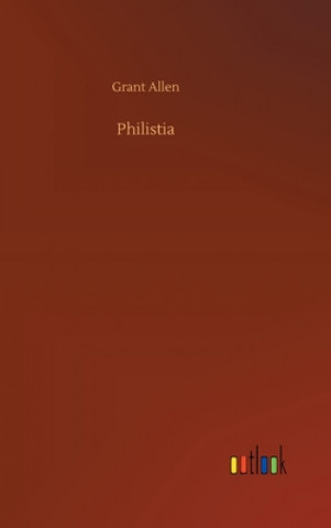 Книга Philistia Grant Allen