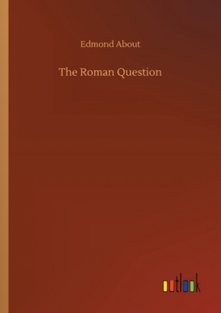 Libro Roman Question Edmond About