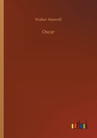 Boek Oscar Walter Aimwell