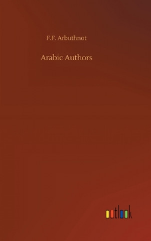 Knjiga Arabic Authors F.F. Arbuthnot