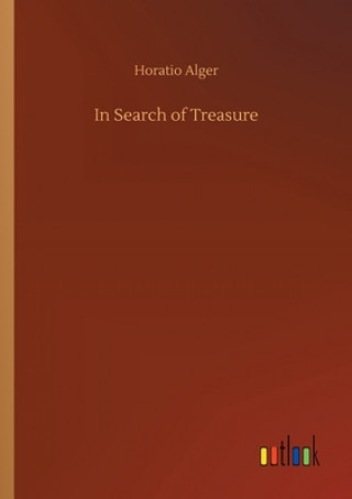 Kniha In Search of Treasure Horatio Alger