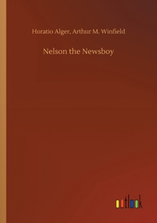 Buch Nelson the Newsboy Alger
