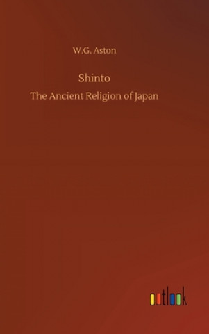 Kniha Shinto W.G. Aston