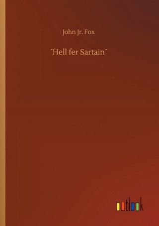Knjiga Hell fer Sartain John Jr. Fox