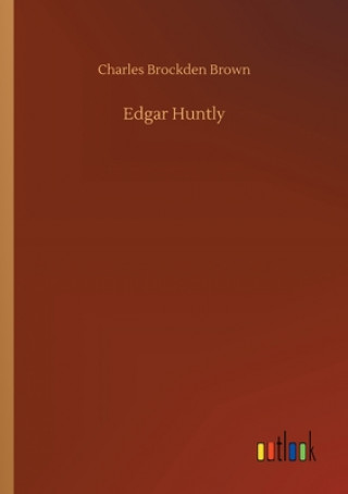 Buch Edgar Huntly Charles Brockden Brown