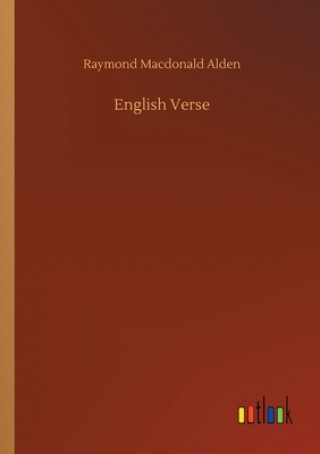 Carte English Verse Raymond Macdonald Alden