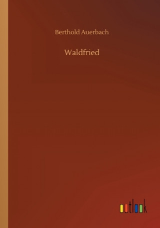 Knjiga Waldfried Berthold Auerbach