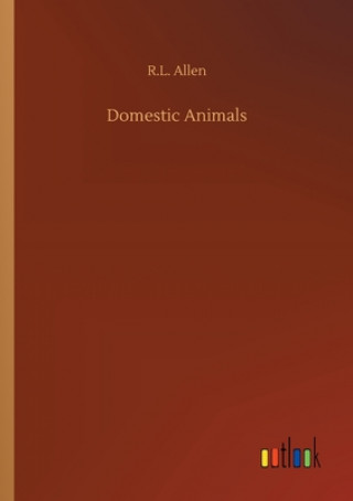 Libro Domestic Animals R.L. Allen