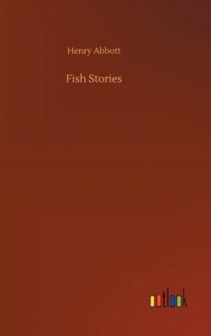 Carte Fish Stories Henry Abbott