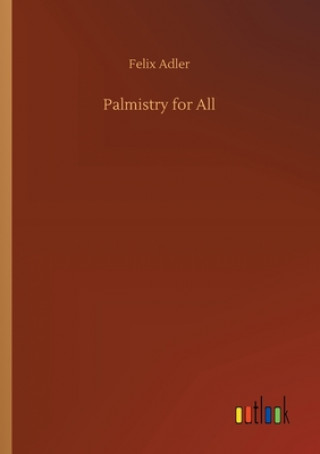 Buch Palmistry for All Felix Adler