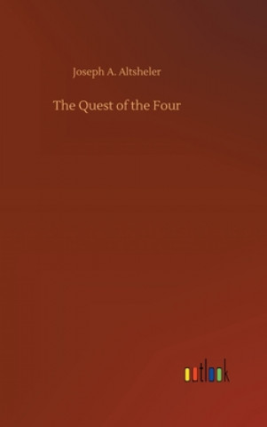 Βιβλίο Quest of the Four Joseph A. Altsheler